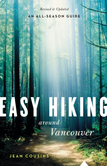Easy Hiking Around Vancouver, EPUB eBook