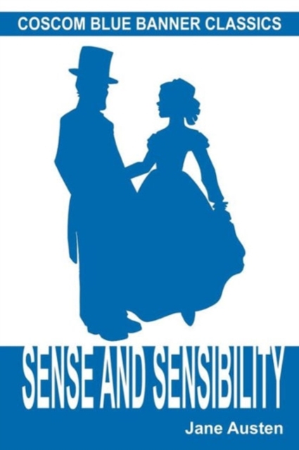 Sense and Sensibility (Coscom Blue Banner Classics), Paperback Book