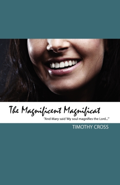 The Magnificent Magnificat, Paperback / softback Book