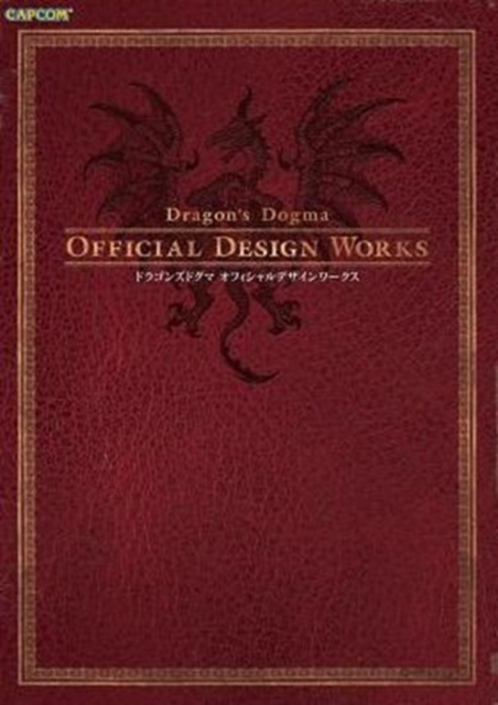 Dragon's Dogma: Official Design Works, Paperback Book
