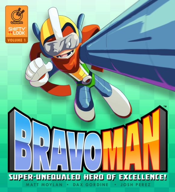 Bravoman Volume 1, Hardback Book