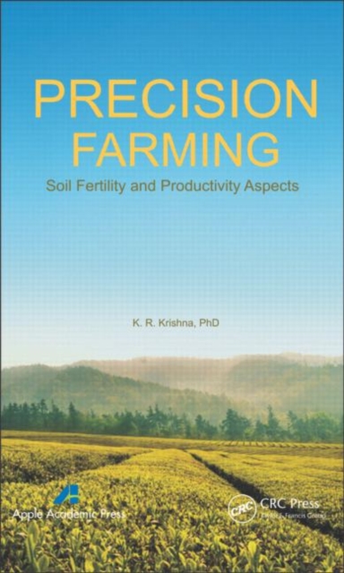 Precision Farming : Soil Fertility and Productivity Aspects, Hardback Book