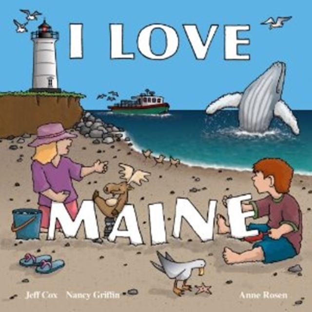 I Love Maine, Board book Book