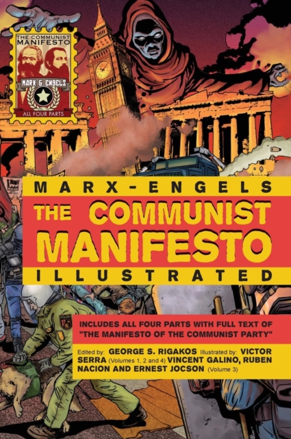 The Communist Manifesto Illustrated : All Four Parts, Hardback Book