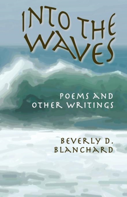 Into the Waves, Paperback / softback Book