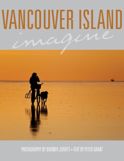 Vancouver Island Imagine, Paperback / softback Book