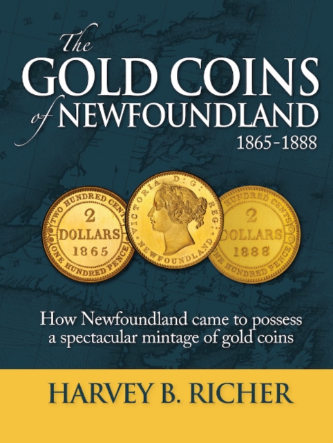 Gold Coins of Newfoundland 1865-1868, Hardback Book