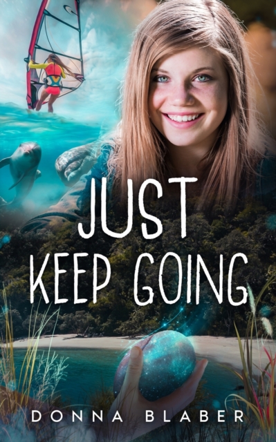 Just Keep Going, Paperback / softback Book