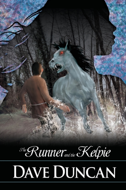 The Runner and the Kelpie, Paperback / softback Book