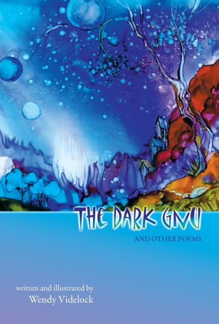 The Dark Gnu and Other Poems : Deluxe Edition, Hardback Book