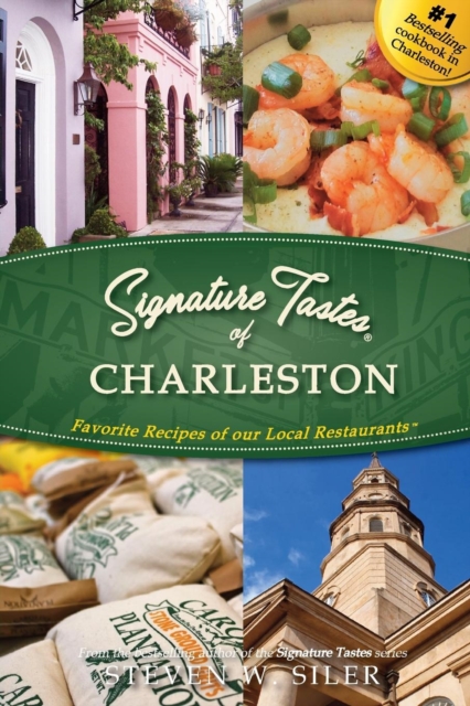 Signature Tastes of Charleston, Paperback / softback Book