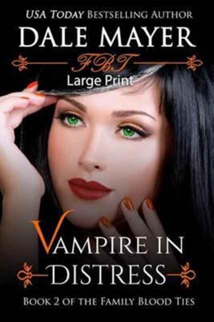 Vampire in Distress : Large Print, Paperback / softback Book