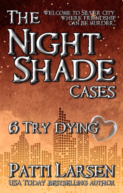 Try Dying (Episode Six: The Nightshade Cases), EPUB eBook