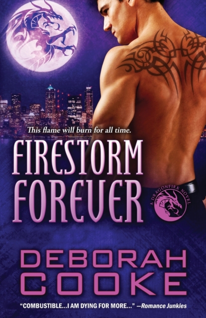 Firestorm Forever : A Dragonfire Novel, Paperback / softback Book