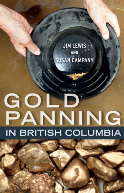 Gold Panning in British Columbia, Paperback / softback Book