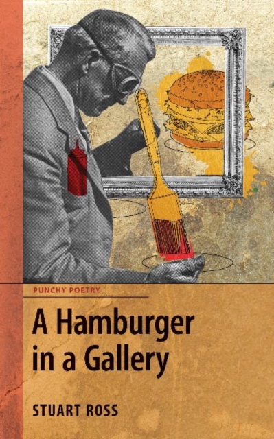 A Hamburger in a Gallery, Paperback / softback Book