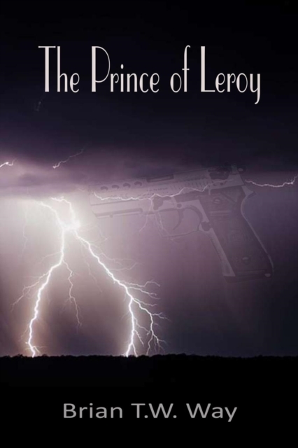 The Prince of Leroy, Paperback / softback Book