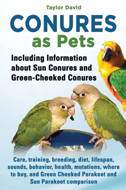 Conures as Pets, Paperback / softback Book