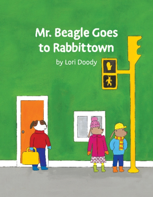 Mr Beagle Goes to Rabbittown, Paperback / softback Book