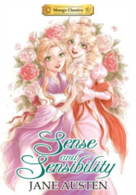 Sense and Sensibility : Manga Classics, Paperback / softback Book
