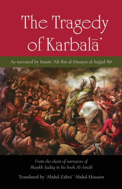 The Tragedy of Karbala, Paperback / softback Book