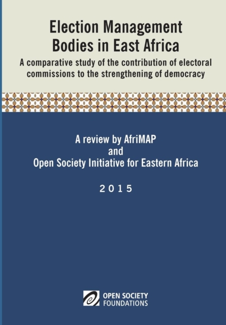 Election Management Bodies in East Africa, PDF eBook