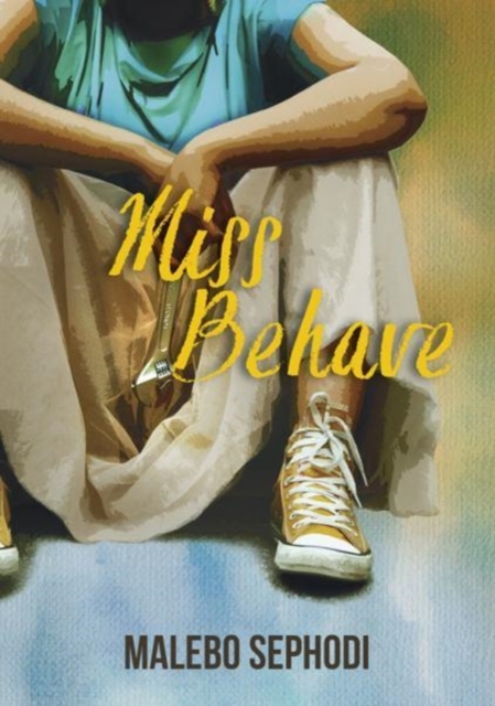 Miss behave, Paperback / softback Book