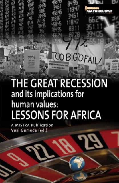 The Great Recession and its implications for human values : Lessons for Africa, Paperback / softback Book