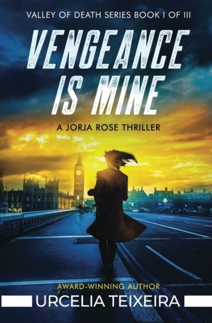 Vengeance is Mine : A Jorja Rose Christian Suspense Thriller, Paperback / softback Book