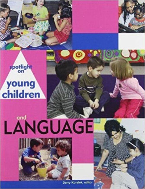 Spotlight on Young Children and Language, Paperback / softback Book