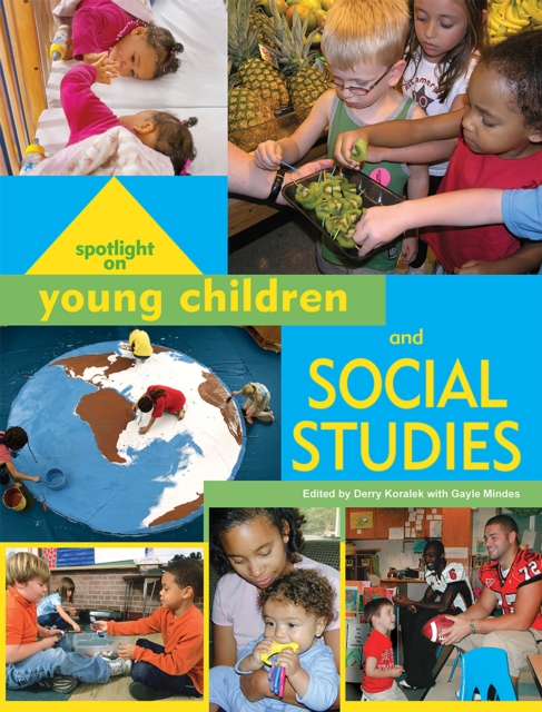 Spotlight on Young Children and Social Studies, Paperback / softback Book