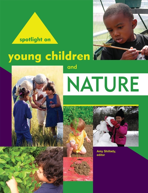 Spotlight on Young Children and Nature, Paperback / softback Book