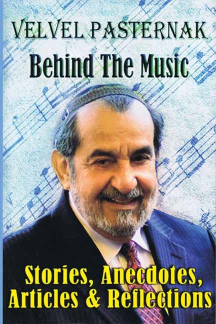 Behind the Music : Stories, Anecdotes, Articles and Reflections, Paperback / softback Book