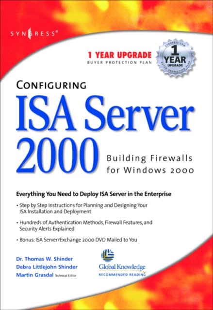 Configuring ISA Server 2000 : Building Firewalls for Windows 2000, Paperback / softback Book