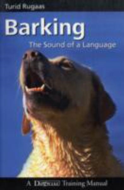 Barking, the Sound of a Language, Paperback / softback Book