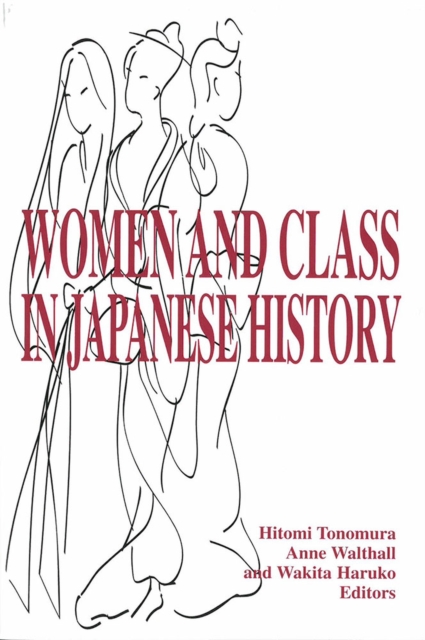 Women and Class in Japanese History, Paperback / softback Book