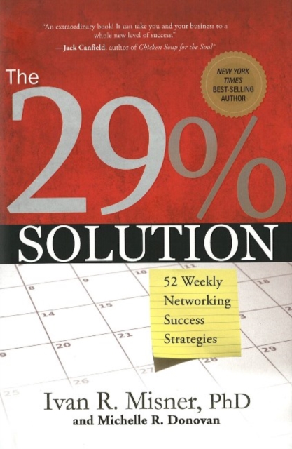 29% Solution : 52 Weekly Networking Sucess Strategies, Hardback Book