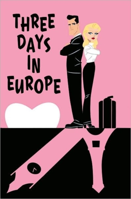 Three Days in Europe : v. 1, Paperback Book