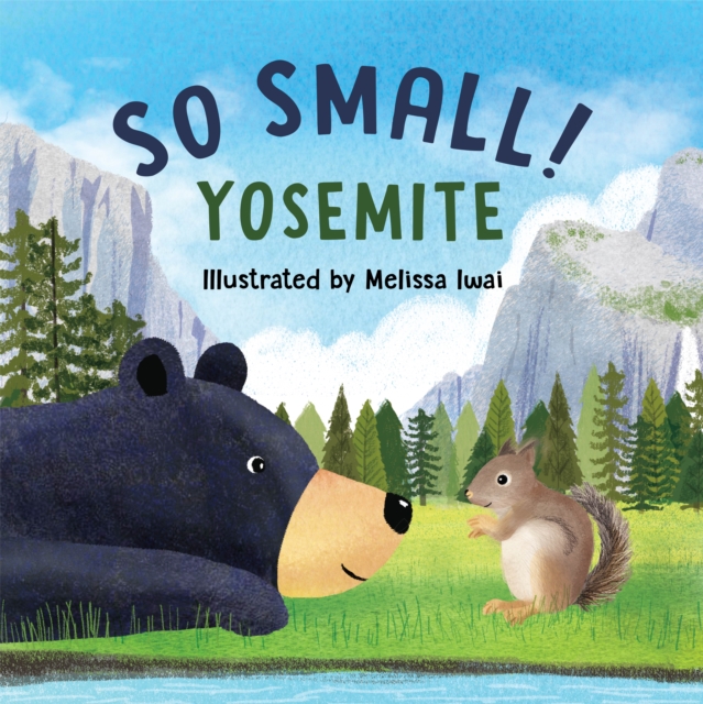 So Small! Yosemite, Board book Book