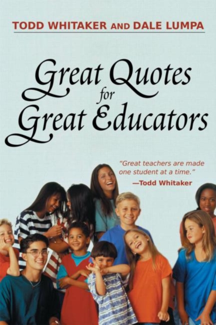 Great Quotes for Great Educators, Paperback / softback Book