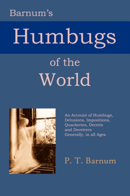 Barnum's Humbugs of the World, Paperback Book