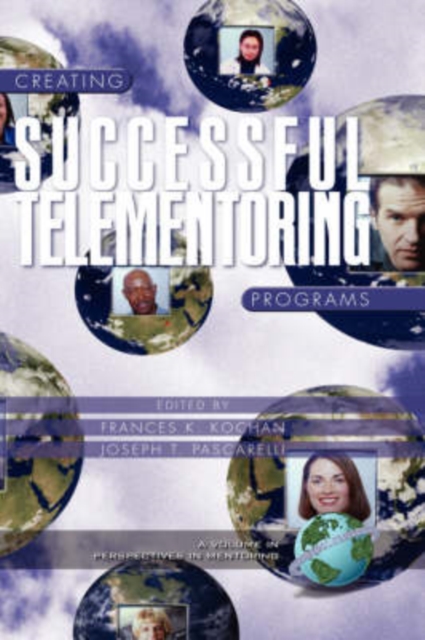 Creating Successful Telementoring Programs, Hardback Book