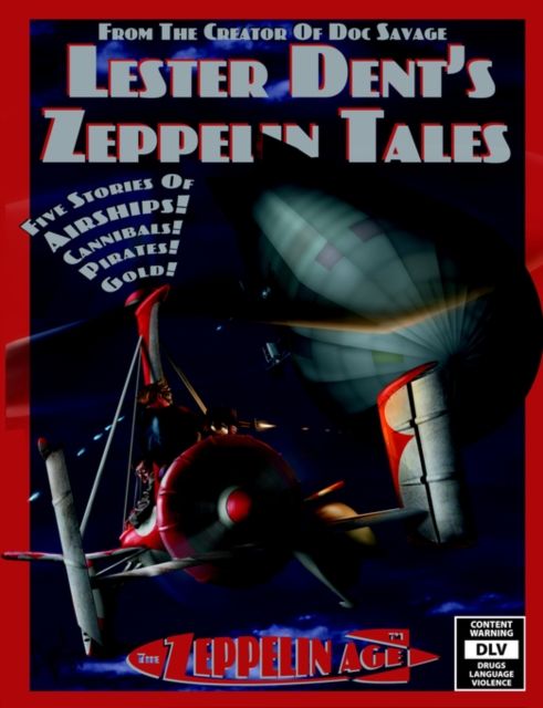 Lester Dent's Zeppelin Tales, Paperback / softback Book