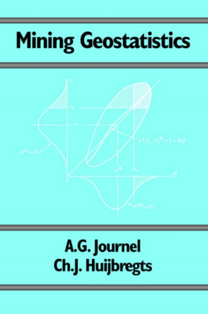 Mining Geostatistics, Paperback / softback Book