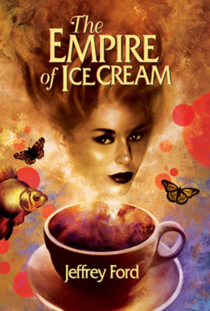 The Empire of Ice Cream, Hardback Book