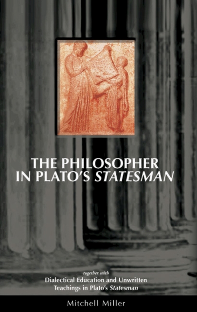 The Philosopher in Plato's Statesman, Paperback / softback Book