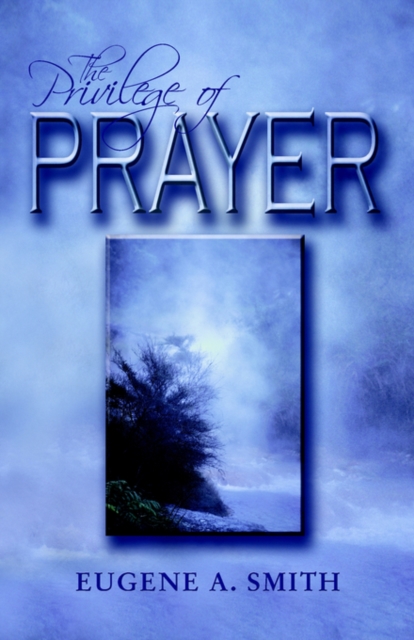 The Privilege of Prayer,  Book