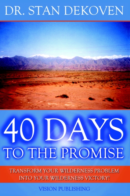 40 Days to the Promise, Paperback / softback Book