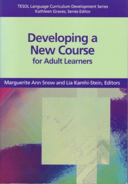 Developing a New Course for Adult Learners, Paperback Book