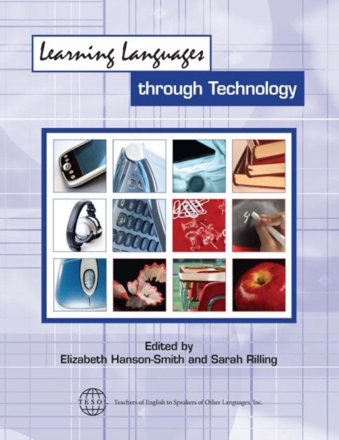Learning Languages Through Technology, Paperback / softback Book